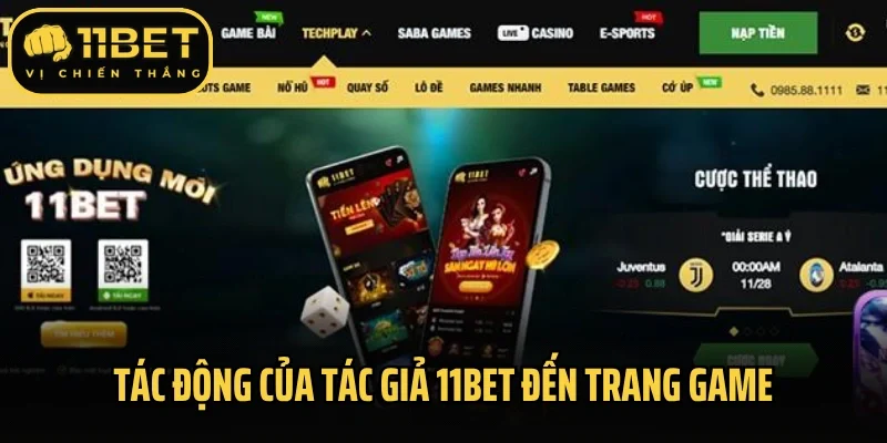 Tác động của tác giả 11Bet đến trang game